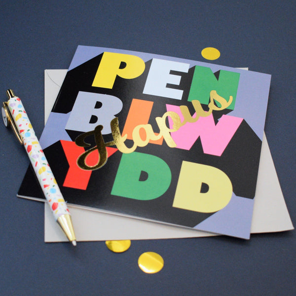 Welsh Birthday Card, Penblwydd Hapus, Block of letters, with gold foil