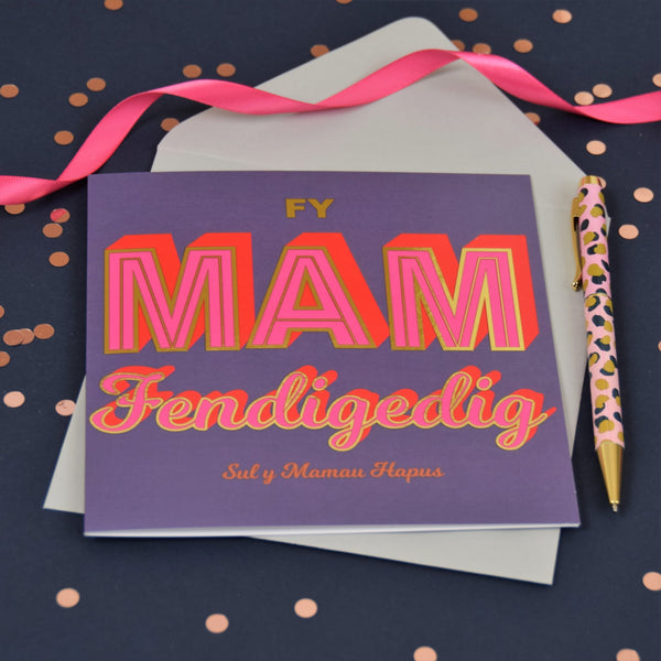 Welsh Mother's Day Card, Fy Mam Fendigedig, text foiled in shiny gold