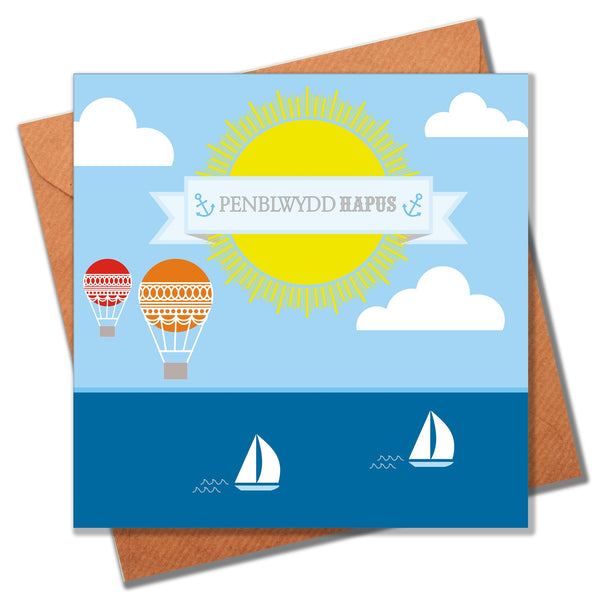 Welsh Birthday Card, Penblwydd Hapus, Sailing, Happy Birthday