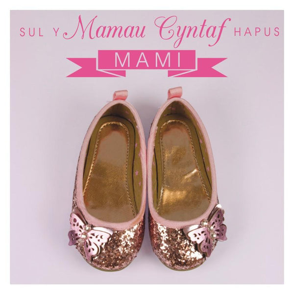 Welsh 1st Mother's Day Card, Sul y Mamau Hapus, Mami, Glitter Shoes