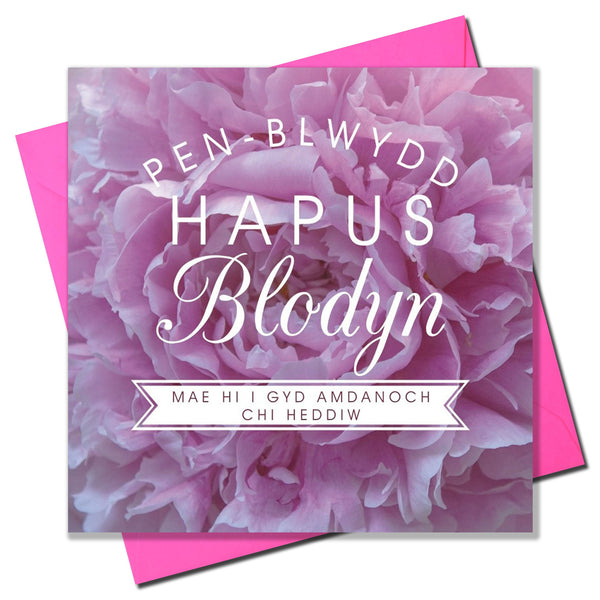 Welsh Birthday Card, Penblwydd Hapus, Pink Peonie, Happy Birthday Beautiful