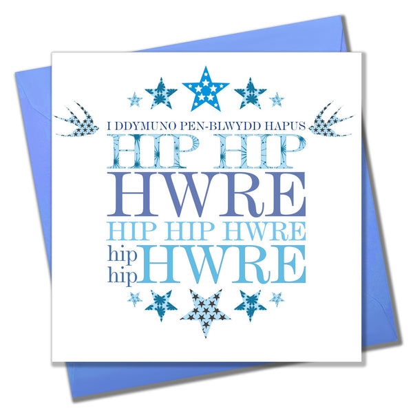 Welsh Birthday Card, Penblwydd Hapus, Blue Stars, three cheers birthday boy