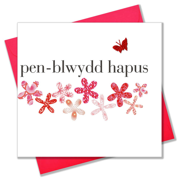 Welsh Birthday Card, Penblwydd Hapus, Flowers, Fabric butterfly embellished