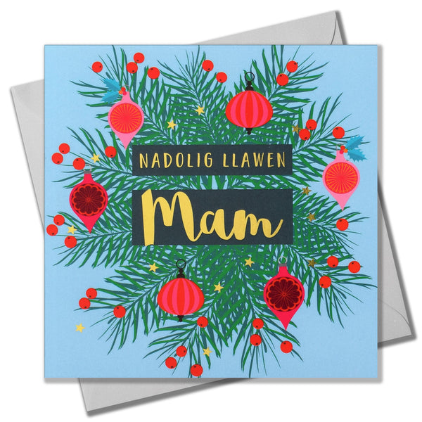 Welsh Christmas Card, Mam Wreath and Baubles, text foiled in shiny gold