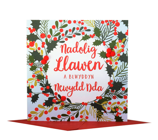 Welsh Christmas Card, Nadolig Llawen, Holly and berry wreath, Pompom Embellished