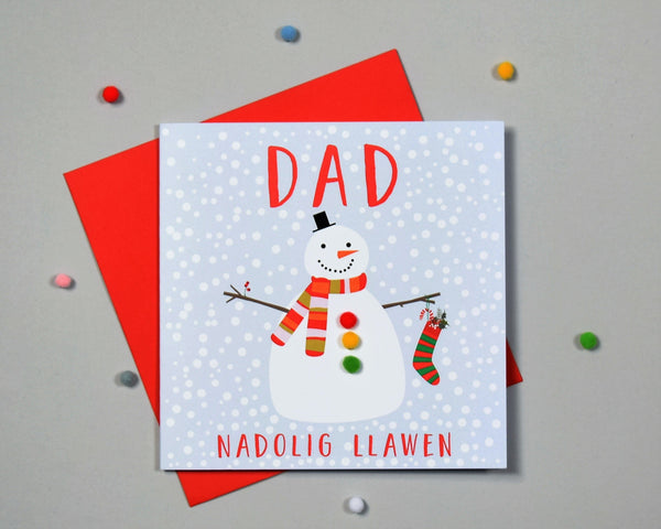 Welsh Dad Christmas Card, Nadolig Llawen Dad, Snowman, Pompom Embellished