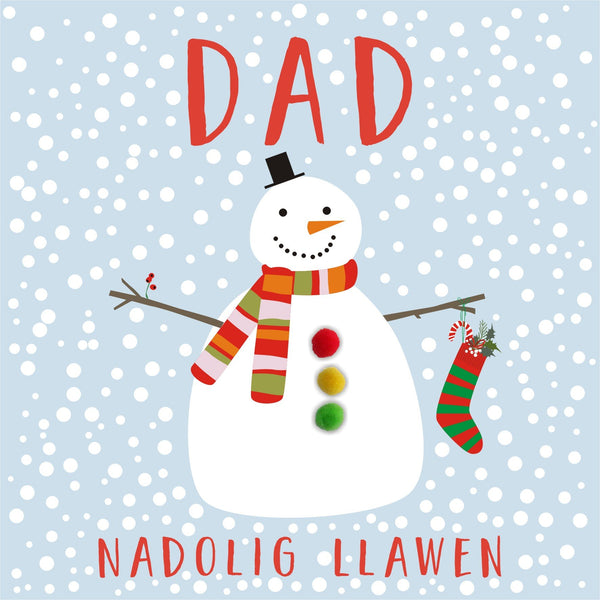 Welsh Dad Christmas Card, Nadolig Llawen Dad, Snowman, Pompom Embellished