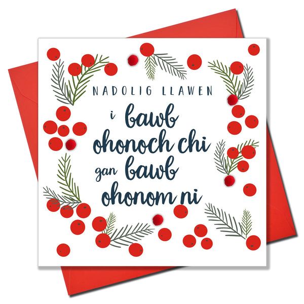Welsh Christmas Card, Nadolig Llawen, To all of you, Pompom Embellished