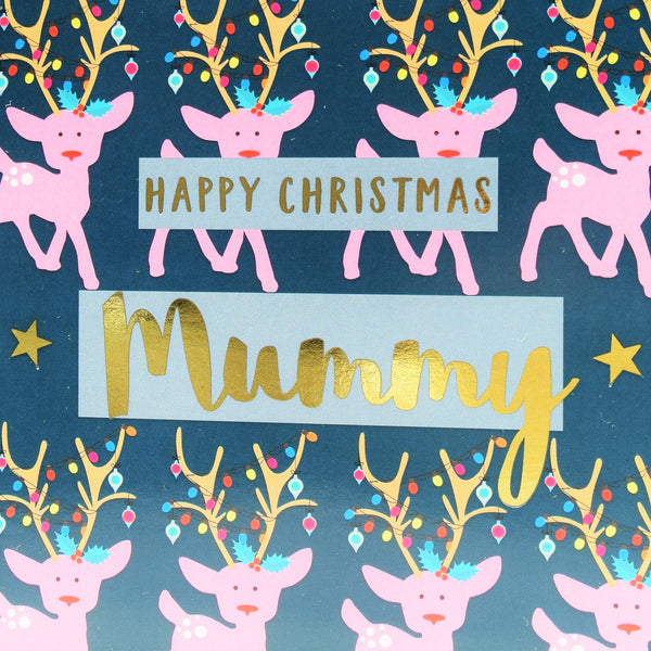 Christmas Card, Mummy Reindeers and Lights, text foiled in shiny gold