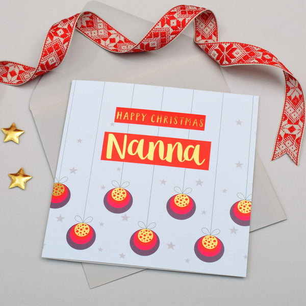 Christmas Card, Nanna Baubles and Stars, text foiled in shiny gold