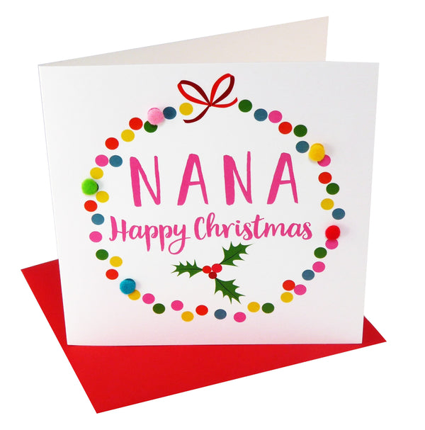Christmas Card, Bauble, Nana Happy Christmas, Embellished with colourful pompoms