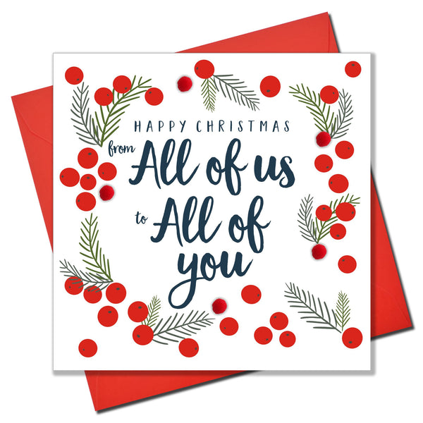 Christmas Card, Berries, From all of us to all of you, Pompom Embellished