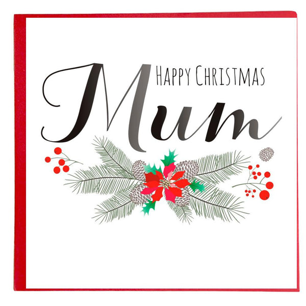 Christmas Card, Berries & Poinsettias, Happy Christmas Mum
