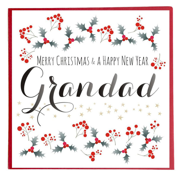 Merry Christmas Grandad Christmas Card, Holly and Berries