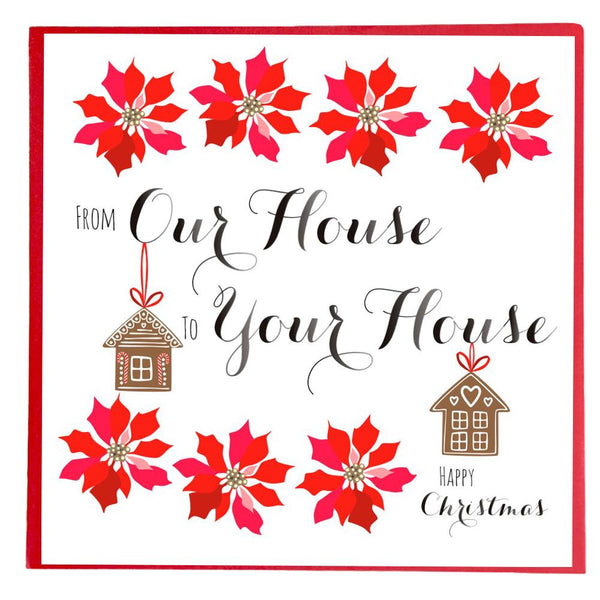 Christmas Card, Poinsettias, From Our House to your House
