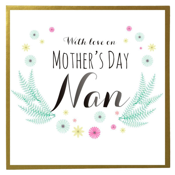 Mother's Day Card, With love, Nan, Nan